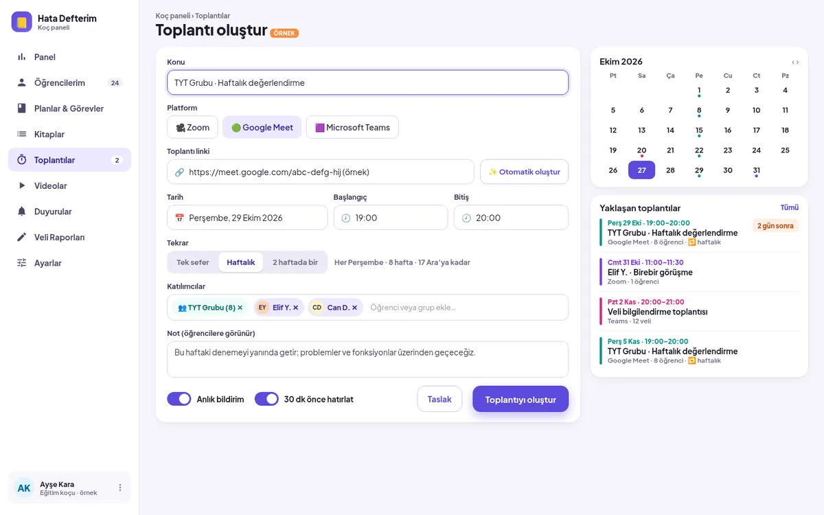 Toplantı oluşturma: Zoom veya Meet bağlantısı, gün, başlangıç ve bitiş saati